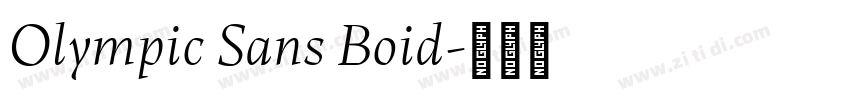 Olympic Sans Boid字体转换